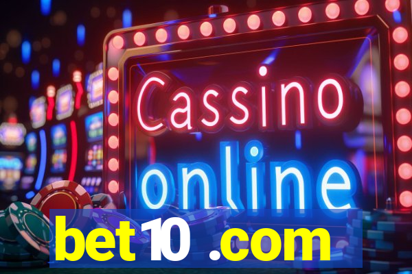 bet10 .com